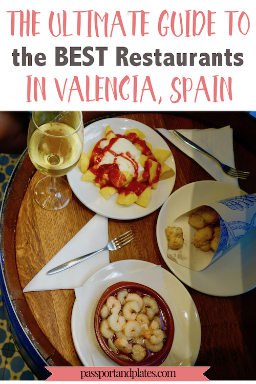 What are the best restaurants in Valencia, Spain and what should you be eating while there? Click to read my top foodie picks after spending months in Valencia! | https://passportandplates #valencia #valenciaspain #valenciafood #valenciarestaurants #restaurantguide #spain #spaintravel #valenciaspainfoodguide