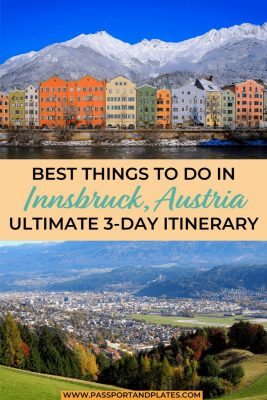 Looking for the perfect 3 days in Innsbruck itinerary? I've got you! Click to read the best things to do in Innsbruck and start planning your trip!