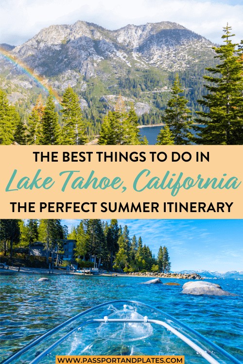 Lake Tahoe Itinerary | Summer in Lake Tahoe | Things to do in Lake Tahoe